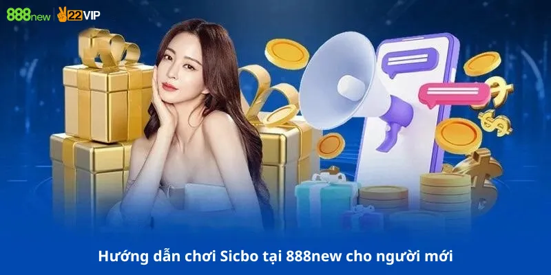 Hướng dẫn chơi Sicbo tại 888new cho người mới