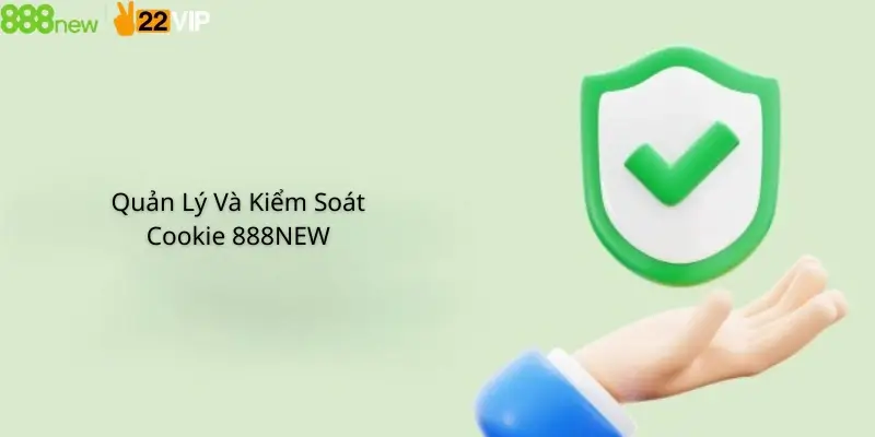Quản Lý và Kiểm Soát 888new
