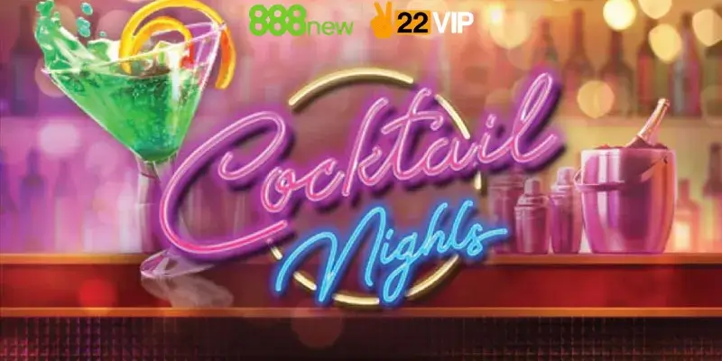 Cocktail Night 888New